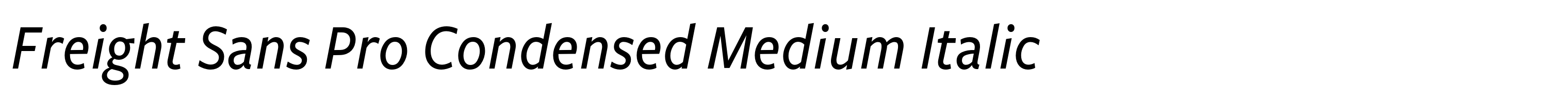 Freight Sans Pro Condensed Medium Italic